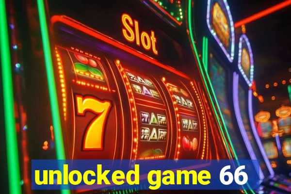 unlocked game 66